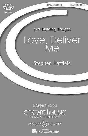 S. Hatfield: Love, Deliver Me