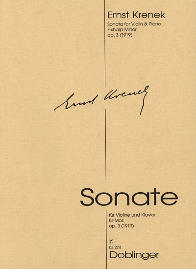 E. Krenek: Sonate fis-Moll (1919) op. 3 (1919)