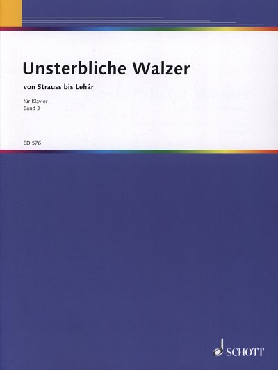 W. Lutz: Unsterbliche Walzer 3, Klav