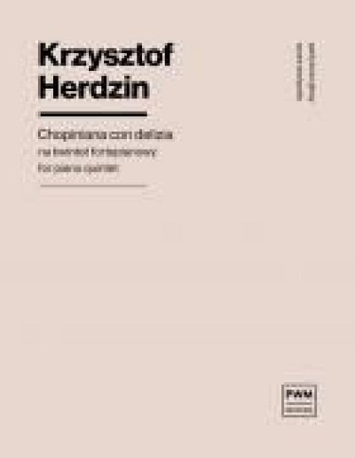 K. Herdzin: Chopiniana con delizia