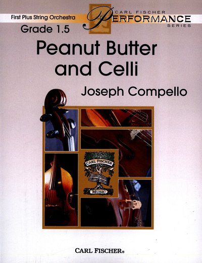C. Joseph: Peanut Butter and Celli, Stro (Pa+St)