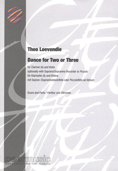 Th. Loevendie: Dance for Two or Three, KlrVl (Pa+St)