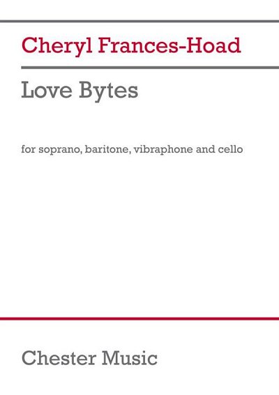 C. Frances-Hoad: Love Bytes (Pa+St)