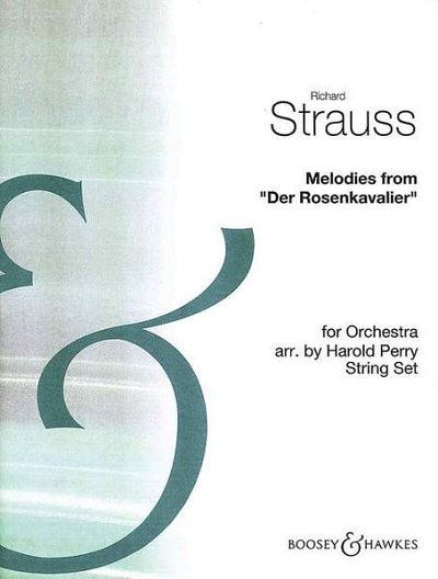 R. Strauss: Der Rosenkavalier (The Knight of, Sinfo (Stsatz)