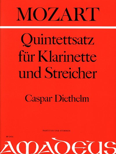 W.A. Mozart: Quintettsatz B-Dur Kv 91 (516c)