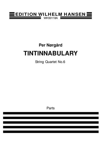 P. Nørgård: String Quartet No.6 'Tintinnab, 2VlVaVc (Stsatz)