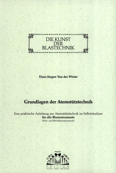 H.J.V.d. Wöste: Die Kunst der Blastechnik, 1Blech (Bch)