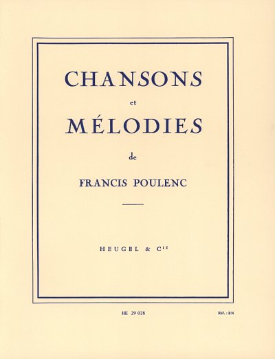 F. Poulenc: Chansons et melodies