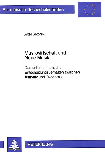 A. Sikorski: Musikwirtschaft und Neue Musik (Bu)