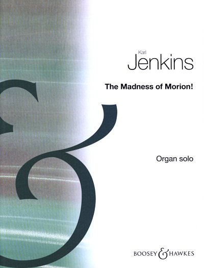 K. Jenkins: The Madness of Morion!, Org