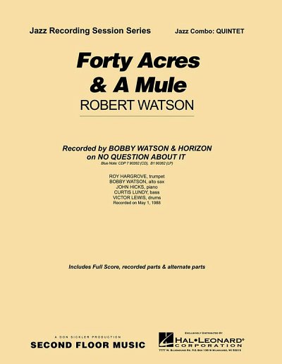 R. Watson: Forty Acres and a Mule (Pa+St)