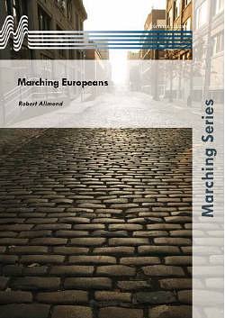 R. Allmend: Marching Europeans, Fanf (Pa+St)