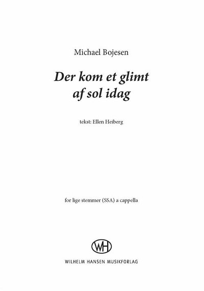 M. Bojesen: Der Kom Et Glimt Af Sol Idag, FchKlav (KA)