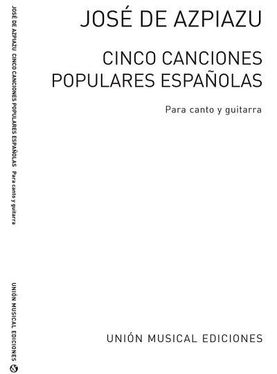 Cinco Canciones Populares Espanolas, GesGit (Bu)