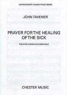J. Tavener: Prayer For The Healing Of The Sick