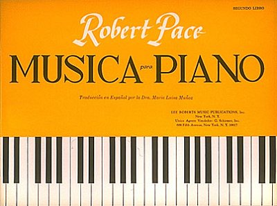 Musica Para Piano Segundo Libro Spanish Book II, Klav