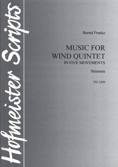 B. Franke: Music for wind quintet für