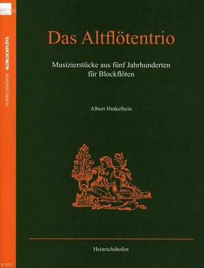 A. Hinkelbein: Das Altflötentrio, 3Ablf (Sppa)