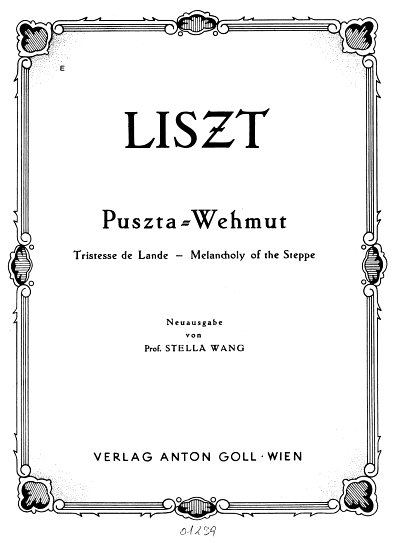 F. Liszt: Puszta Wehmut