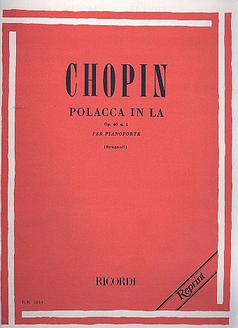 F. Chopin: Polacche: N. 3 In La Op. 40 N. 1 'Polacca