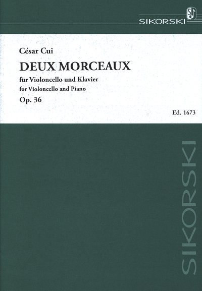 C. Cui: 2 Morceaux für Violoncello und Klavier op. 36