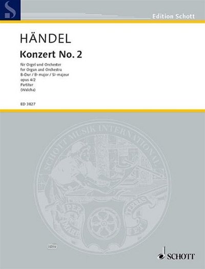 G.F. Händel: Orgel-Konzert Nr. 2 B-Dur op, 2ObFagStr (Part.)