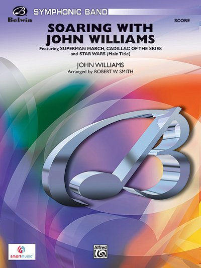 J. Williams: Soaring with John Williams, Blaso (Part.)