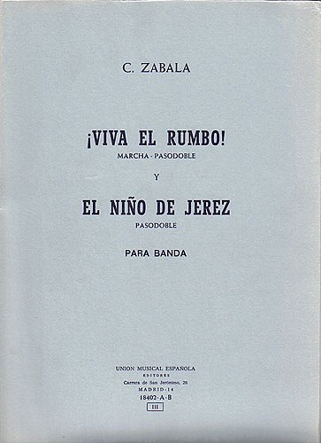 Zabala Viva El Rumbo Y El Nino De Jerez, Sinfo (Part.)