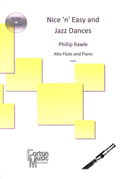 P. Rawle: Nice 'n' Easy and Jazz Dances, AltflKlav (+CD)