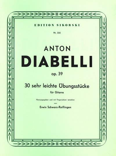 A. Diabelli: 30 sehr leichte Übungsstücke op. 39, Git