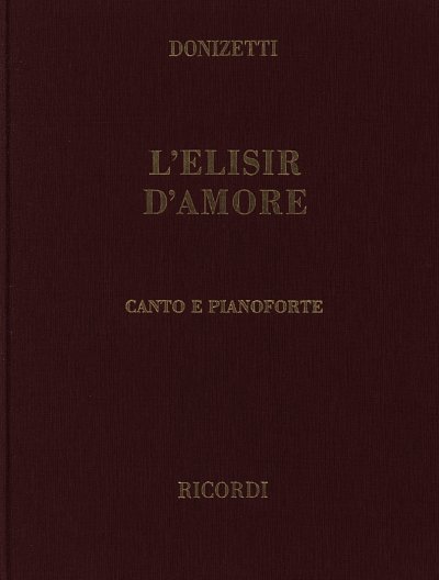 G. Donizetti: L'elisir d'amore/ Der Liebestr, GsGchOrch (KA)