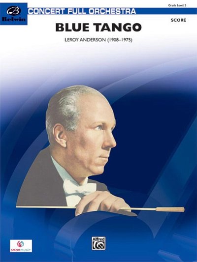 L. Anderson: Blue Tango Full Orchestra Concert Level