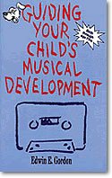 E.E. Gordon: Guiding Your Child's Music Dvelopment, Ch