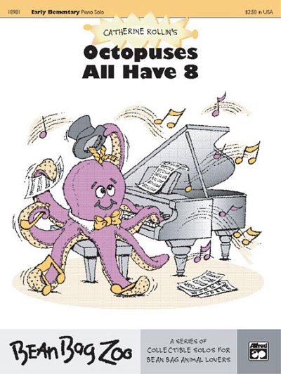 C. Rollin: Octopuses All Have 8, Klav (EA)