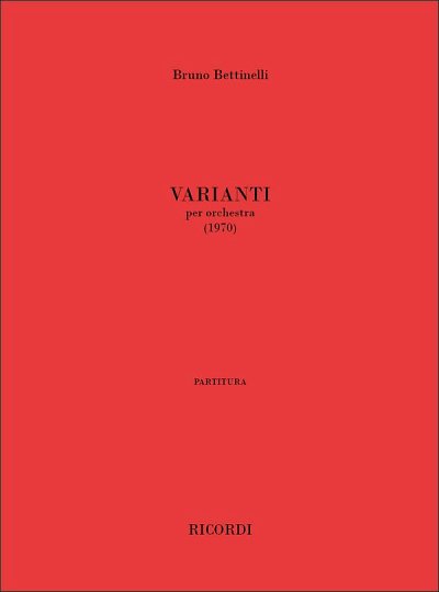 B. Bettinelli: Varianti, Sinfo (Part.)