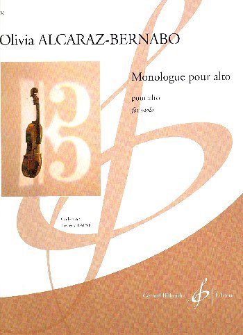 O. Alcaraz-Bernabo: Monologue pour alto