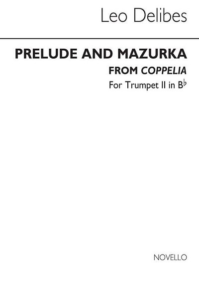 L. Delibes: Prelude & Mazurka (Cobb) Tpt 2