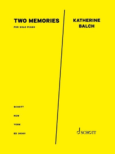 K. Balch: Two Memories