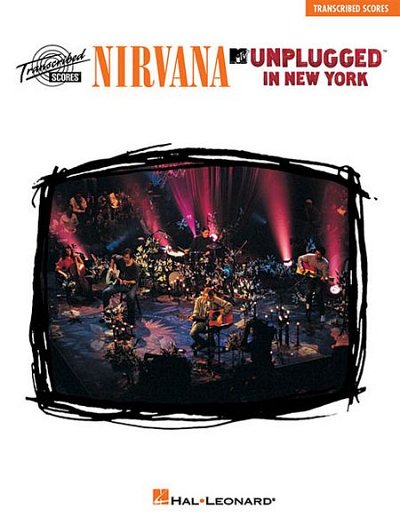 Nirvana: Unplugged In New York Transcribed Scores