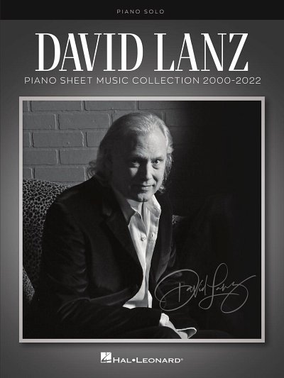 David Lanz – Piano Sheet Music Collection 2000–2022