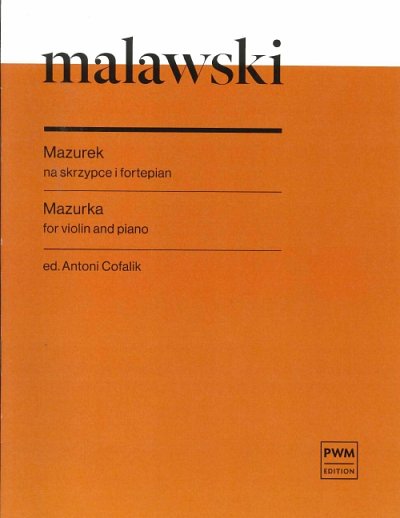 A.  Malawski: Mazurka, VlKlav (KlavpaSt)