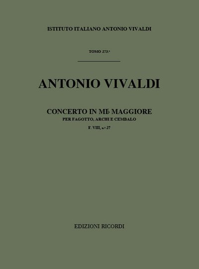 A. Vivaldi: Concerto per Fagotto, Archi e BC in Mi Min Rv 483