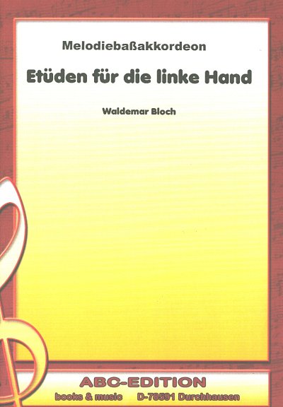 W. Bloch: Etueden Fuer Die Linke Hand Abc Exclusiv