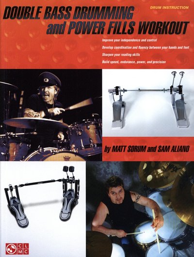 M. Sorum: Double Bass Drumming and Power Fills Workout, Drst