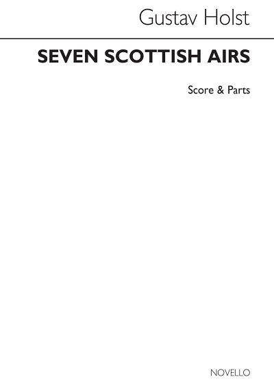 G. Holst: Seven Scottish Airs, 2VlVaVc (Pa+St)