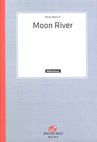 H. Mancini: Moon River