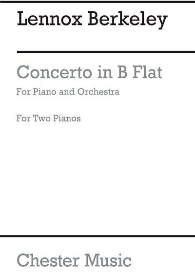 L. Berkeley: Piano Concerto In B Flat Op.29 (2 Piano Reduction)