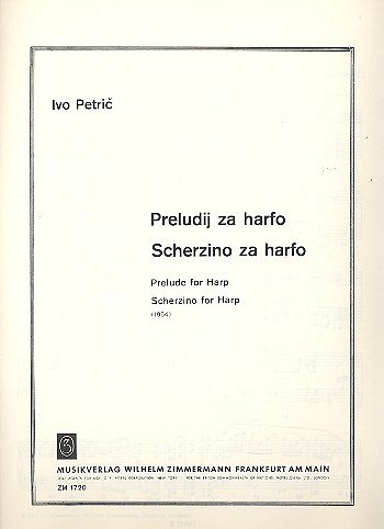 Petric Ivo: Preludij + Scherzino