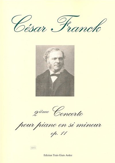 C. Franck: Klavierkonzert Nr. 2 h-moll