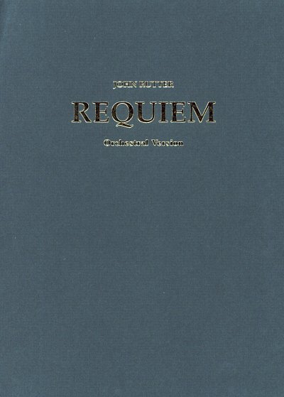 J. Rutter: Requiem, GesSGchOrch (Part.)